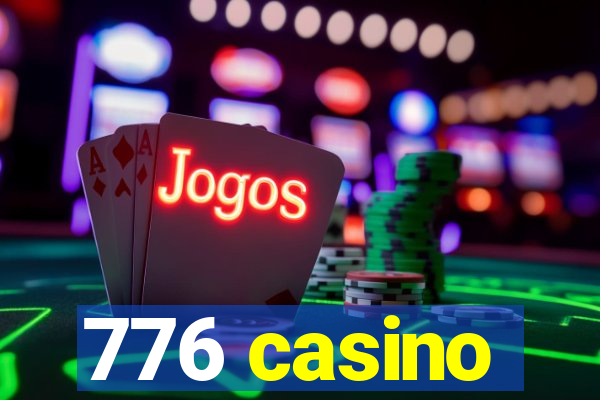 776 casino